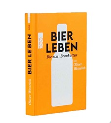 Zeige Details für BUCH - BIER LEBEN - Die neue Braukultur - von Oliver Wesseloh Bild von BUCH - BIER LEBEN - Die neue Braukultur - von Oliver Wesseloh