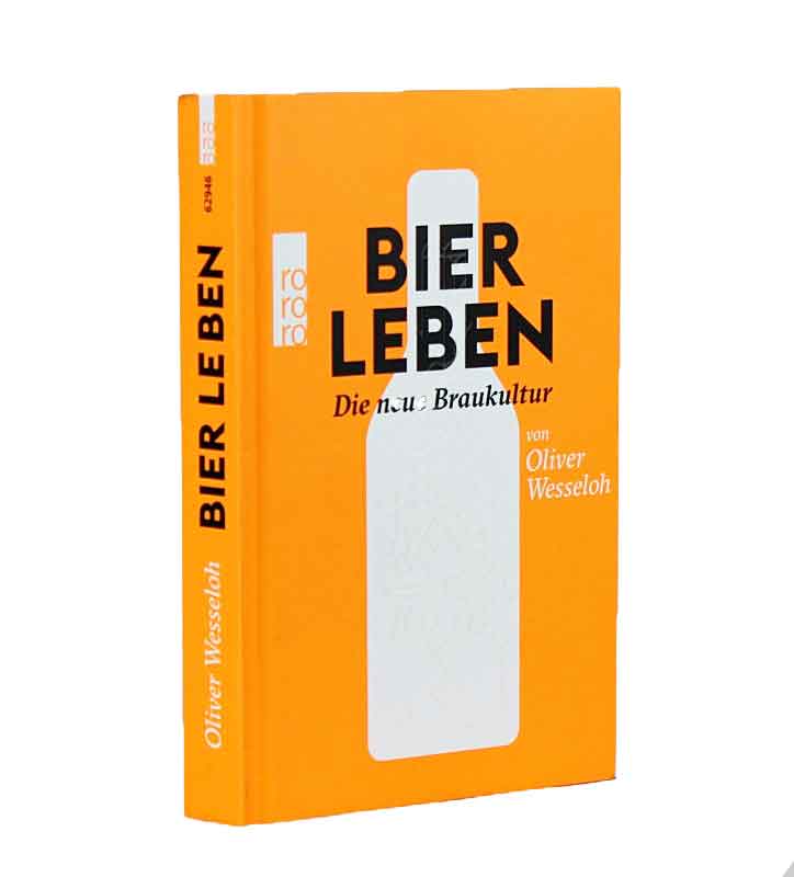 Bild von BUCH - BIER LEBEN - Die neue Braukultur - von Oliver Wesseloh